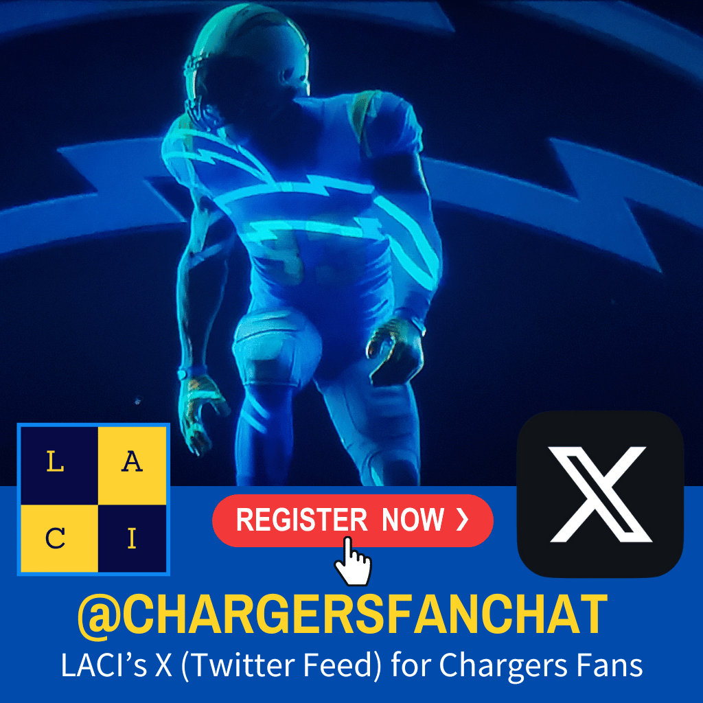 LACI Chargers Community CHARGERS FAN CHAT REGISTER NOW - LACI Chargers Community