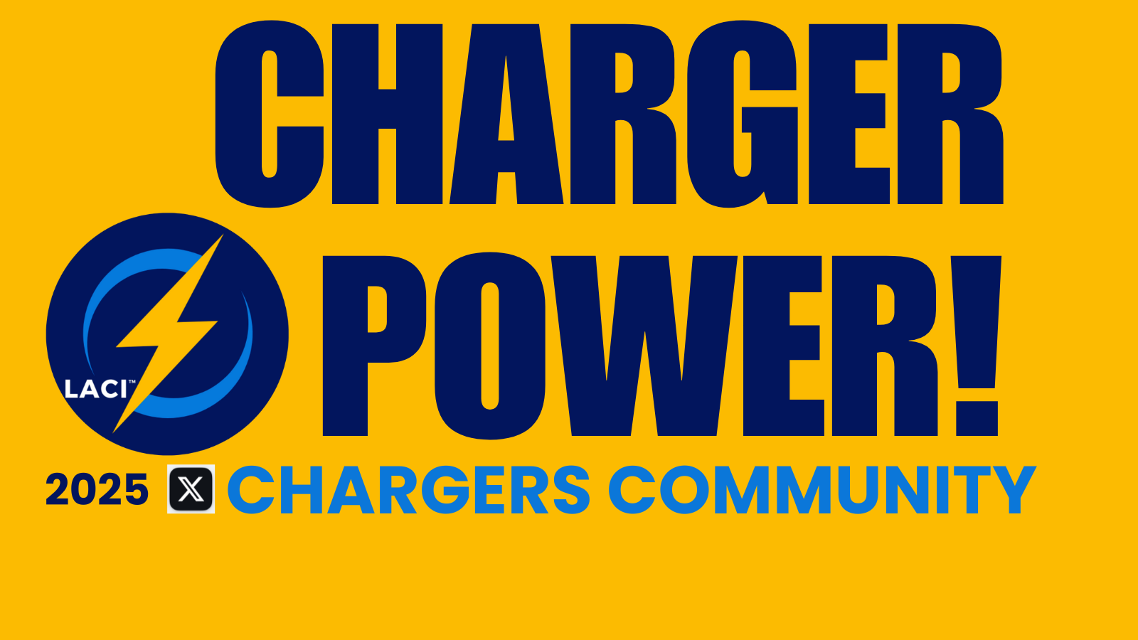 2025 LACI  X Chargers Community